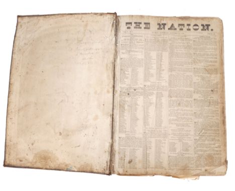 1842 (October15)-1843 (April 8) The Nation Vol. 1 No. 1 to Vol. 1 No. 26 bound. The first 26 weekly issues of the nationalist
