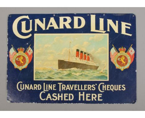 A vintage Cunard Line tinplate sign. Cunard Line Traveller's Cheques Cashed Here, with a view of the Mauretania. 17cm x 24cm.