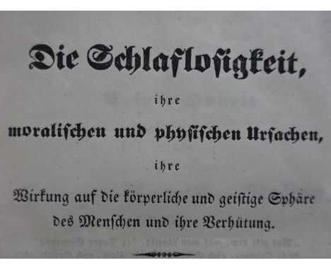 Raudnitz, L. Die Schlaflosigkeit, ihre moralischen und physischen Ursachen, ihre Wirkung auf die körperliche und geistige Sph