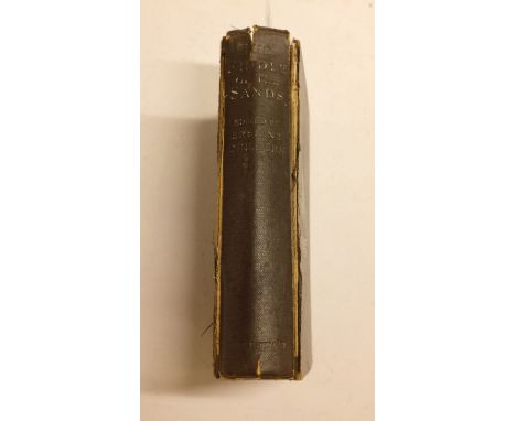 Childers (Erskine). The Riddle of the Sands. A Record of Secret Service Recently Achieved, 1st edition, Smith, Elder & Co., 1