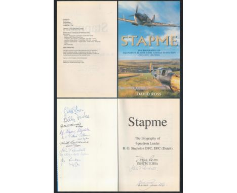 WW2 8 Pilots Signed, 1 Artist Signed Hardback Book Titled Stapme - Autobiography of Sqn Ldr Basil Stapleton DFC. Personally s