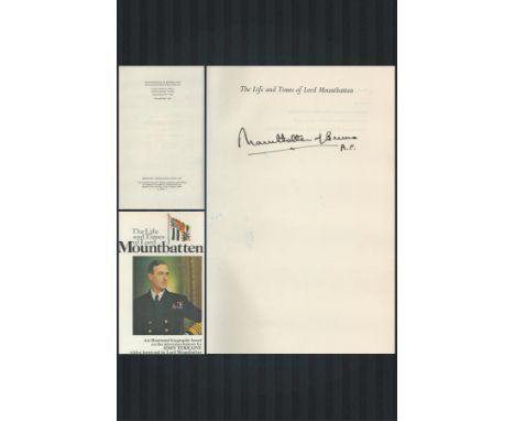 Mountbatten of Burma Signed the Life and Times of Lord Mountbatten by John Terraine. An Illustrated Biography. Signed on Titl