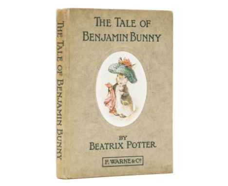 Potter (Beatrix) The Tale of Benjamin Bunny, first edition, first or second printing with "we" in roman and "muffatees" to p.