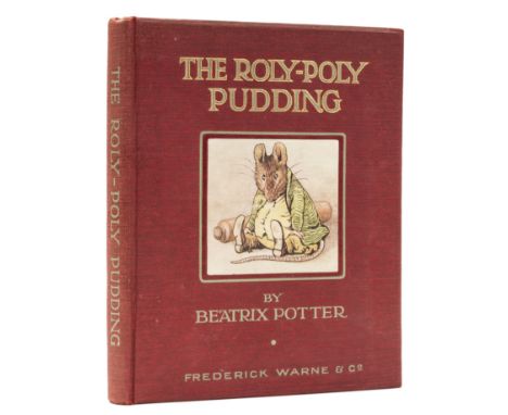 Potter (Beatrix) The Roly-Poly Pudding, first edition, first printing with date and 'All Rights Reserved' on title, colour fr