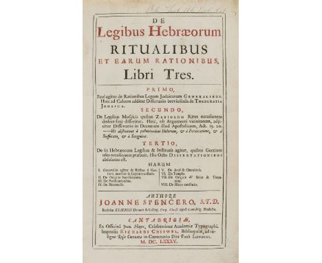 Hebraica.- Spencer (John) De Legibus Hebræorum ritualibus et earum rationibus, libri tres, 3 parts in 1, half-title, first ti