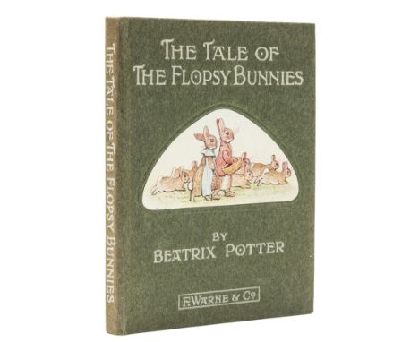 Potter (Beatrix) The Tale of the Flopsy Bunnies, first edition, first or second printing, with notice board lettering on p.14