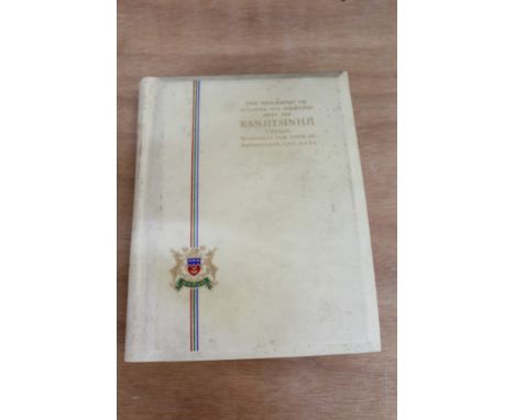 Book:  Signed limited edition The Biography of Colonel His Highness Shri Sir Ranjitsinhji, vellum cover with gilt stamped tit