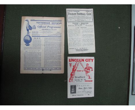 Bradford Park Avenue Away Programmes, 1948-9 at Lincoln City, Fulham, 49-50 at Tottenham. (3)
