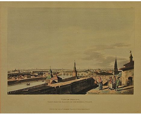 After Rudolph Ackermann, British 1764-1834- "View of Moscow taken from the Balcony of the Imperial Palace" & "View of the Imp