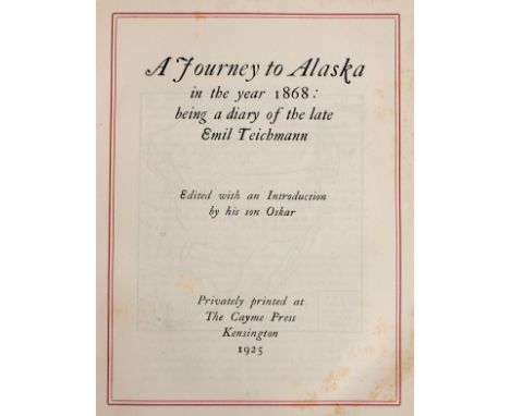 NO RESERVE America.- Teichmann (Emil) A Journey to Alaska in the year 1868, number 15 of 100 copies, portrait frontispiece, p