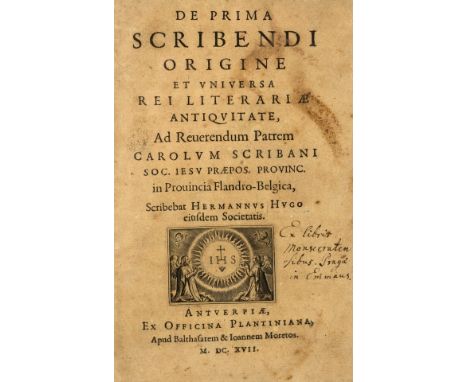 NO RESERVE Hugo (Herman, S.J.) De Prima Scribendi Origine et Universa rei literariae antiquitate..., first edition, engraved 