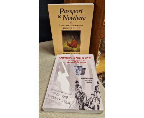 Aboriginal &amp; South African Apartheid Cricket History Books - Passport to Nowhere by Bernard Whimpress &amp; Apartheid: A 