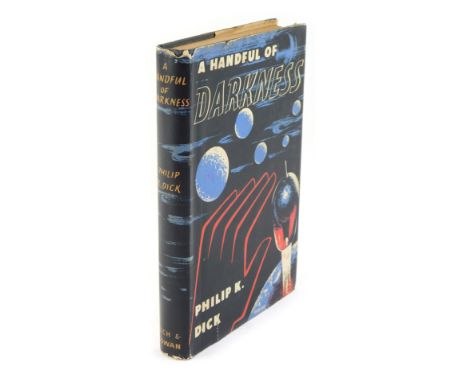 Dick (Philip K). A Handful of Darkness, first edition published 1955, William Brendon and Son Ltd, hardback with dust jacket,