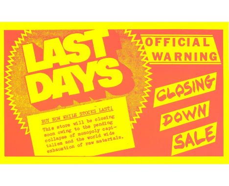 The Aquarium L-13/Last Days Closing Down Sale screenprint on flourescent card/note: The Aquarium was a forerunner to L-13 Lig