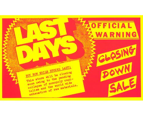 The Aquarium L-13/Last Days Closing Down Sale screenprint on flourescent card/note: The Aquarium was a forerunner to L-13 Lig