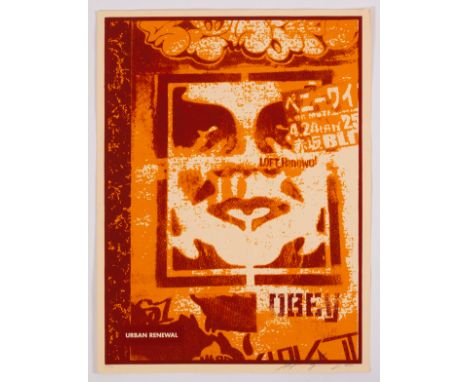 Obey (Shepard Fairey, American, born 1970)/Urban Renewal/limited edition print 97/140, signed in pencil l.r./61cm x 45.5cm CO