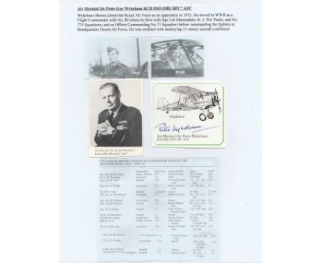 Signature of Flying Officer Later Air Marshal Sir Peter Guy Wykeham KCB DSO* OBE DFC* AFC high scoring RAF WW2 ace with 14 co