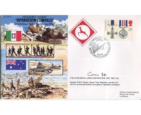 WESTERN DESERT, Western Desert Operation Compass cover signed by Field Marshal the Lord Carver DSO MC, who during WWII was a 