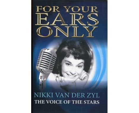 JAMES BOND, Hardback 1st Edition book signed by actress Nikki Van Der Zyl who voiced was used in almost all the Bond films to