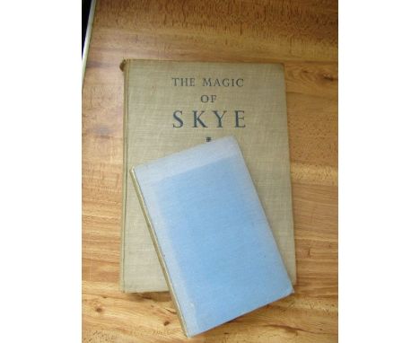 The Magic of Skye, by W.A.Poucher, Chapman &amp; Hall, 1949 first edition; Scottish Pegeant, edited by Agnes Mure Mackenzie, 