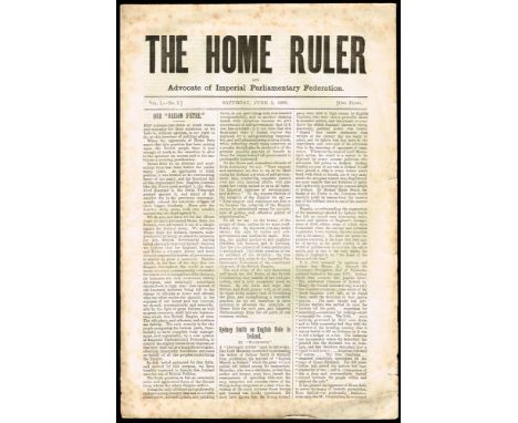 1886 (June 5) The Home Ruler and Advocate of Imperial Parliamentary Federation, newspaper, Vol I. No. 1. The first edition of