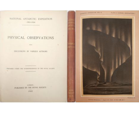 Various authors. National Antarctic Expedition 1901-1904, Physical Observations and Discussions. London, The Royal Society, 1