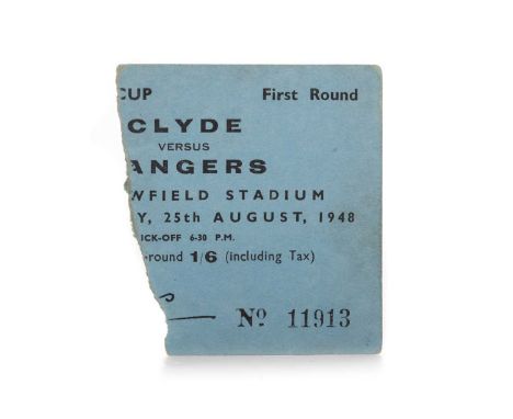 CLYDE F.C. VS. RANGERS F.C., SCOTTISH CUP FIRST ROUND TICKET, 25TH AUGUST 1948 No. 11913