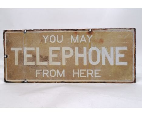 Antique enamel You May Telephone From Here advertising sign 56cm x 23cm. In used condition