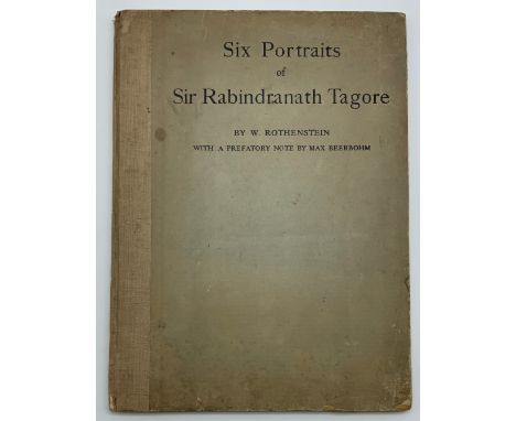 SIX PORTRAITS OF SIR RABINDRANATH TAGORE BY W. ROTHENSTEIN 1915 
FIRST EDITION. FOLIO. PP X + 6 PLATES WITH TISSUE GUARDS.
LI