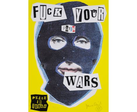 Jamie Reid (1947-2023)Fuck Your Putin WarsInkjet print in colours, 2022, signed in pencil, with the artist's monogram, number