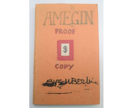 Sven BERLIN (1911-1999)Amergin: An Enigma Of The ForestAuthors printed proof copy.Signed, annotated and dated 1977 by the aut