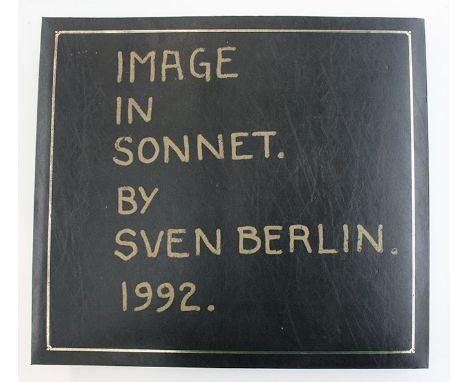 Sven BERLIN (1911-1999)Image in SonnetA hand-written album, including 20 ink drawings.Signed, inscribed and dated 1992.(See i