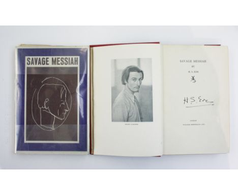 Henri GAUDIER-BRZESKA (1891-1915) Savage Messiah First edition, 1931. Signed by the author. (See inner back page illustration