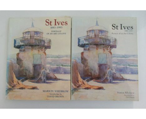 Marion WHYBROW St Ives: Portrait of an Art Colony Two copies of the publication, one signed.