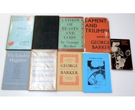 George BARKER (1913-1991)A collection of publications including Poems, Vision of Beasts and Gods, Lament and Triumph, Eros in