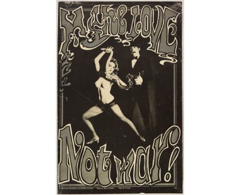 Original vintage I Was Lord Kitchener's Valet poster - Make Love Not War! Black and white photo by Bruce Fleming of a man wea