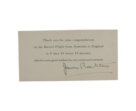 [ Autograph ] Jean Batten (1909 - 1982), record-holding aviatrixA signed printed proforma thank you card, dated 9th November 