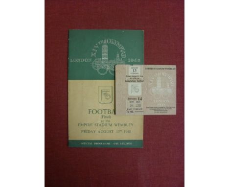 1948 Olympic Games, a programme and ticket from the Olympic Games Final, Sweden v Yugoslavia, played at Wembley on 13/08/1948