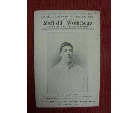 1906/1907 Southampton v Sheffield Wednesday, a very rare football card/programme for the English Cup, tie played on 02/02/190