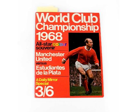 MANCHESTER UNITED; 'World Cup Championship 1968 Souvenir Programme, bearing signatures of the team to include Bobby Charlton,