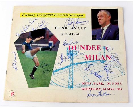 DUNDEE FC; 'Evening Telegraph Pictorial Souvenir' booklet Dundee v Milan, 1st May 1963, bearing signatures to include Doug Ho