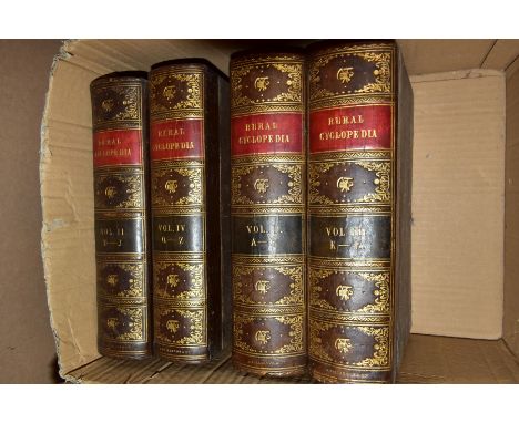 THE RURAL ENCYCLOPEDIA AND GENERAL DICTIONARY OF AGRICULTURE, edited by the Rev. John M.Wilson, published by A Fullarton and 