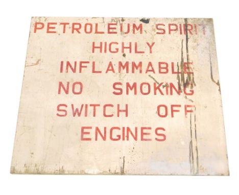 A vintage wooden sign, Petroleum Spirit Highly Flammable No Smoking Switch Off Engines, 68cm x 77cm. (AF) 