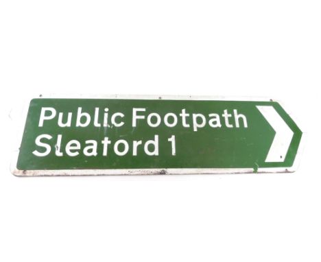 A metal sign, Public Footpath Sleaford 1 arrow, in green and white, 76cm wide. 