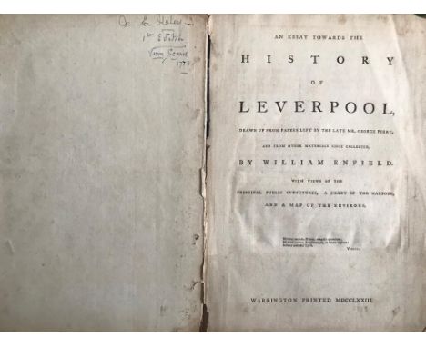 ENFIELD 'HISTORY OF LIVERPOOL', FIRST EDITION, PRINTED WARRINGTON 1773 