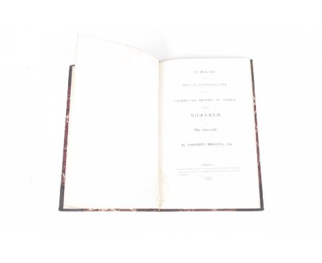 Higgins - Godfrey "An apology for the life and character of the celebrated prophet of Arabia called Mohamed or the Illustriou