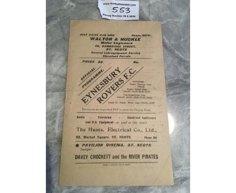 56/57 Eynesbury Rovers v Tottenham A Football Programme: Eastern Counties League Cup dated 23 8 1956. Near mint featuring Len