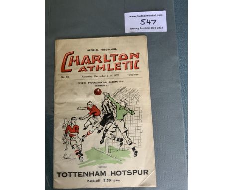 32/33 Charlton Athletic v Tottenham Football Programme: Dated 31 12 1932 in good condition with staple removed. League match 
