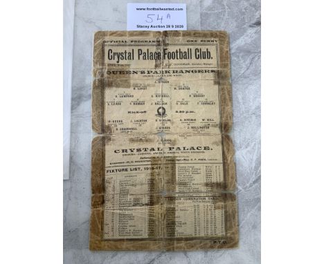 1916/17 Crystal Palace v QPR Football Programme: Dated 21 4 1917 in poor condition with no team changes. Sellotaped all round