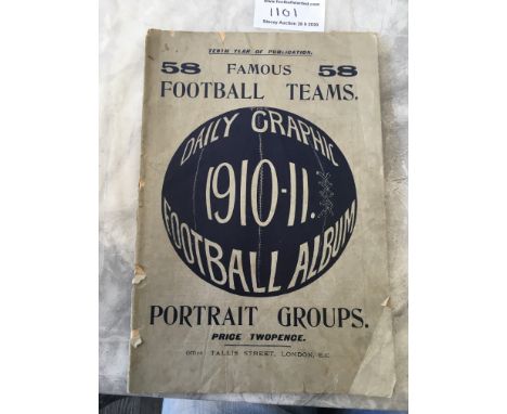 1910/11 Daily Graphic Album Of Football Teams: 34 page large booklet containing 58 team groups from the 10/11 season. Two tea